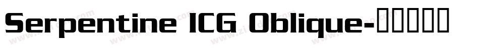 Serpentine ICG Oblique字体转换